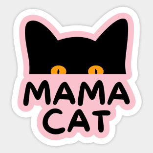 mama cat t shirt for cat lover Sticker